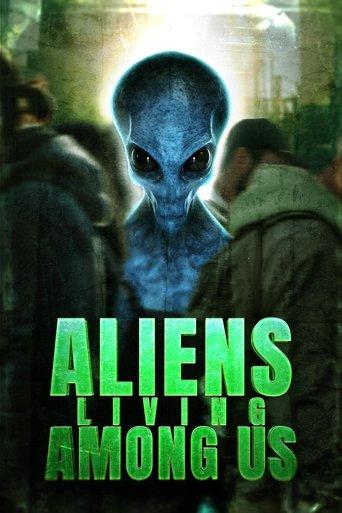 Aliens Living Among Us (2025) poster
