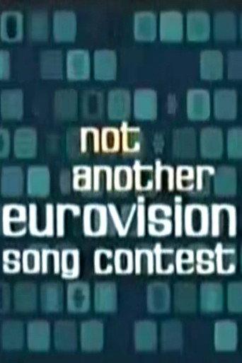 Not Another Eurovision Song Contest (2002) poster