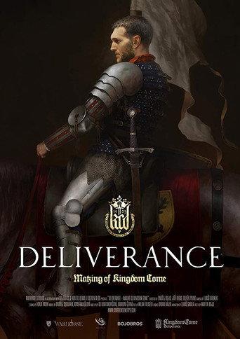 Deliverance: The Making of Kingdom Come (2018) poster