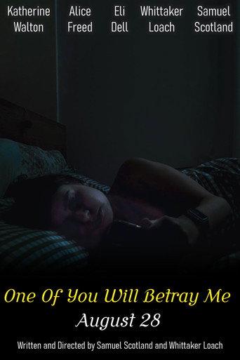 One Of You Will Betray Me (2026) poster