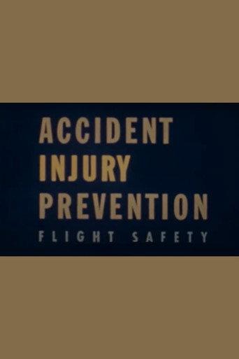 Accident Injury Prevention (1947) poster