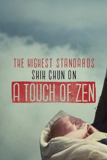 The Highest Standards — Shih Chun on A Touch of Zen (2016) poster