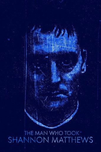 The Man Who Took Shannon Matthews (2022) poster