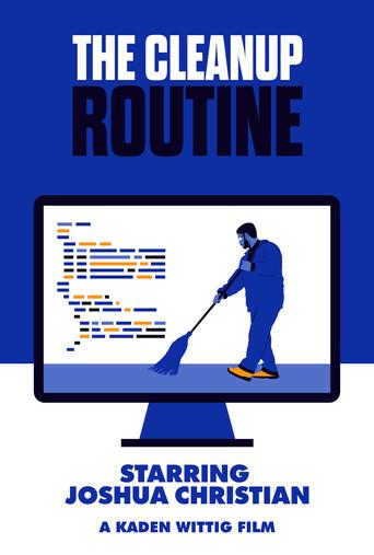 The Cleanup Routine (2023) poster