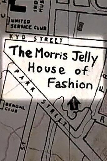 The Morris Jelly House of Fashion (1998) poster