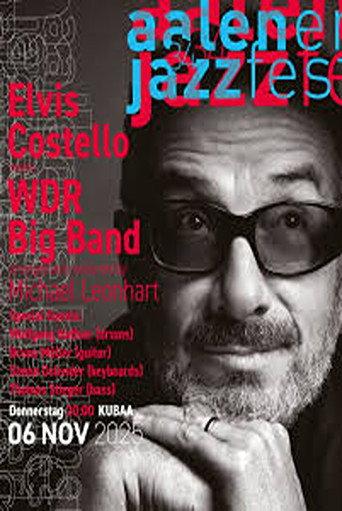 Elvis Costello & WDR Big Band @ Leverkusener Jazztage 2025 (2025) poster