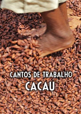 Cantos de Trabalho - Cacau (1976) poster
