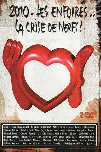 Les Enfoirés 2010 - Les Enfoirés... la Crise de Nerfs (2010) poster