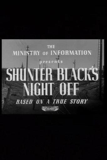 Shunter Black's Night Off (1941) poster