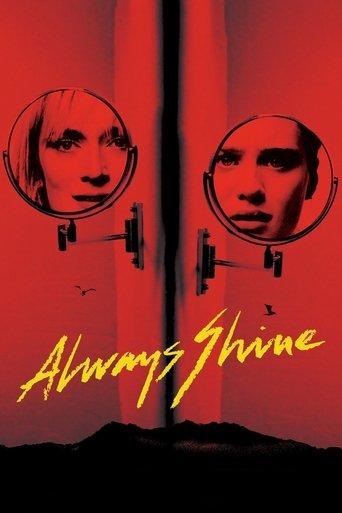 Always Shine (2016) poster