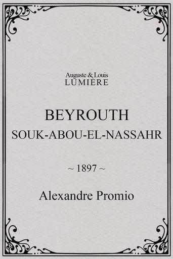 Beyrouth, Souk-Abou-el-Nassahr (1897) poster
