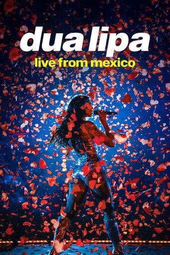 Dua Lipa: Live from Mexico (2026) poster