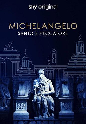 Michelangelo - Saint or Sinner (2023) poster