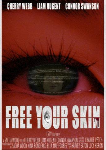 Free Your Skin () poster