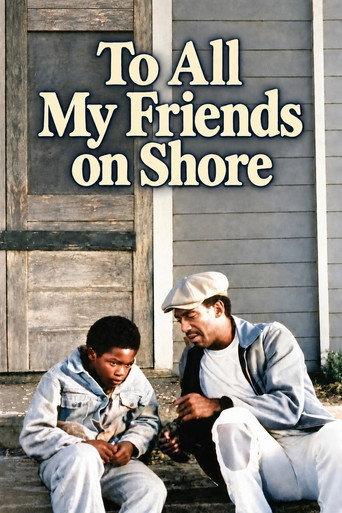 To All My Friends on Shore (1972) poster