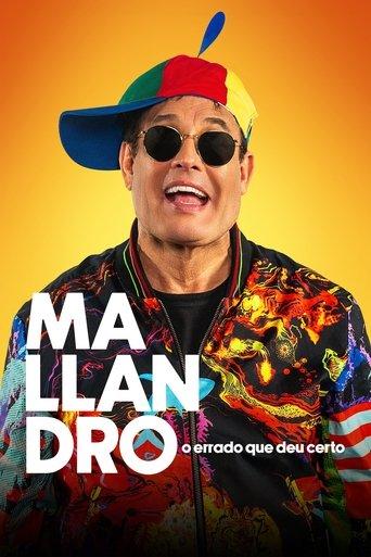 Mallandro: O Errado que Deu Certo (2024) poster
