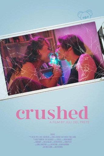 Crushed () poster