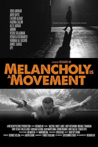 Melancholy Is a Movement (2015) poster