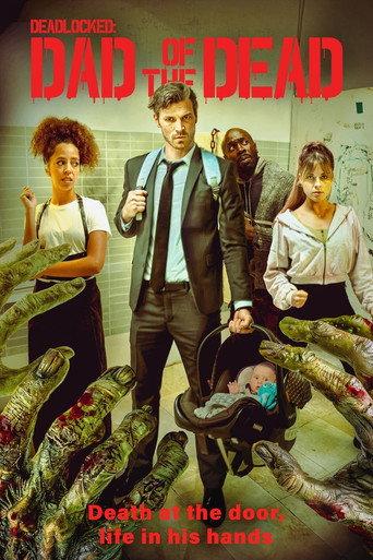 Deadlocked: Dad of the Dead (2026) poster