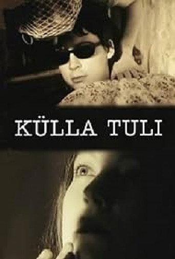 Külla tuli () poster