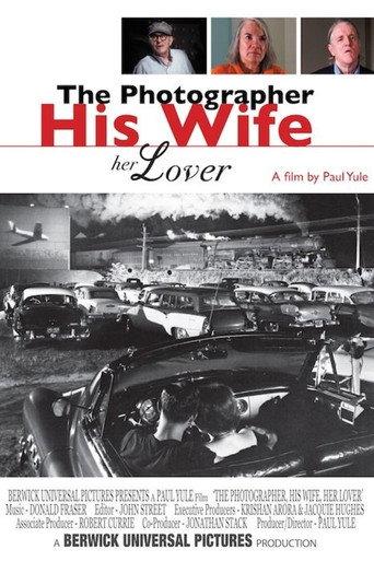 The Photographer, His Wife, Her Lover (2006) poster