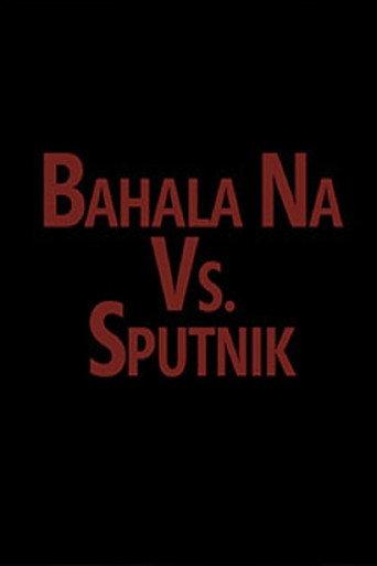 Bahala vs. Sputnik (1996) poster