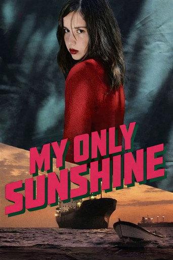 My Only Sunshine (2009) poster