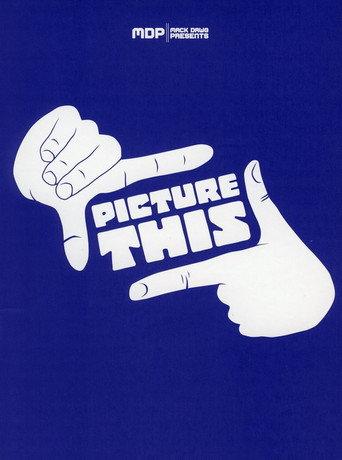 Picture This (2007) poster