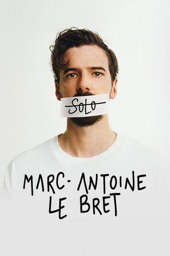 Marc-Antoine Le Bret : Solo (2024) poster