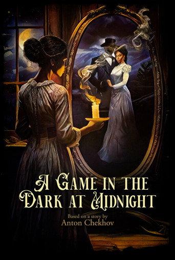A Game in the Dark at Midnight () poster