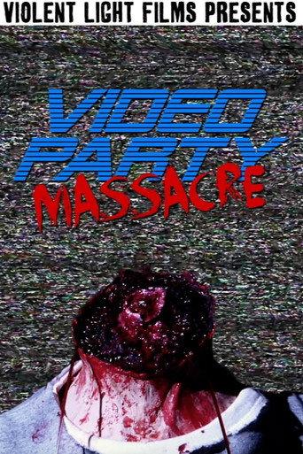 Video Party Massacre (2014) poster