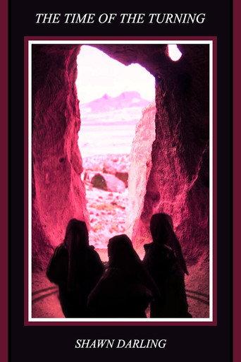 The Time of the Turning (2016) poster