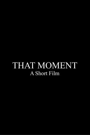 That Moment () poster