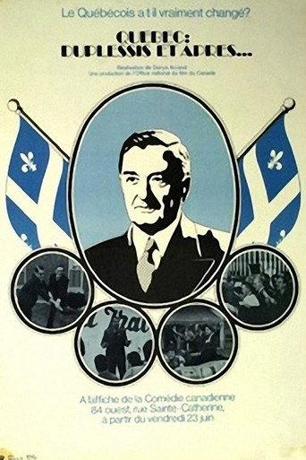 Quebec: Duplessis and After... (1972) poster