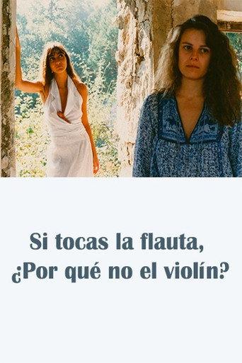 Si tocas la flauta, ¿por qué no el violín? (1990) poster