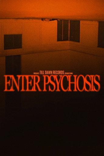 Enter Psychosis (2024) poster