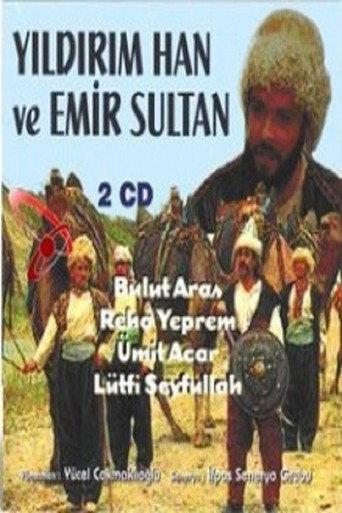 Yıldırım Han ve Emir Sultan (1997) poster