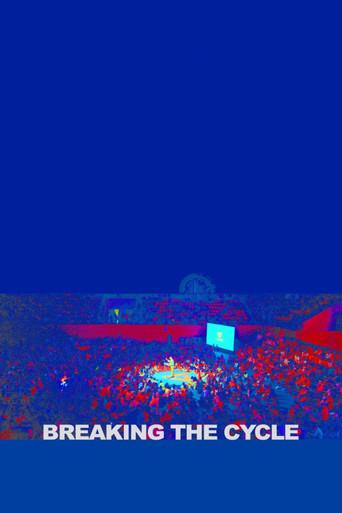 Breaking the Cycle (2024) poster