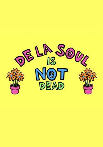 De La Soul Is Not Dead: The Documentary (2016) poster