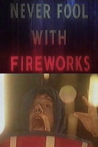 Never Fool with Fireworks 3 (1992) poster