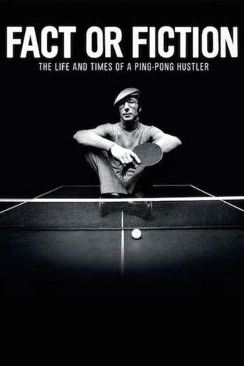 Fact or Fiction: The Life & Times of a Ping Pong Hustler (2014) poster