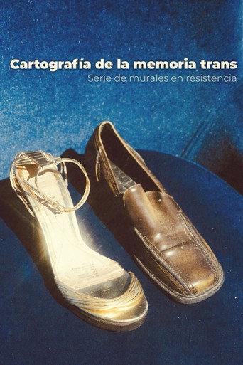 Cartography of Trans Memory: A series of murals in resistance (2026) poster