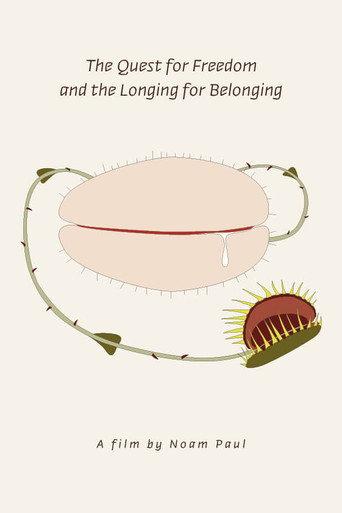 The Quest for Freedom and the Longing for Belonging (2021) poster
