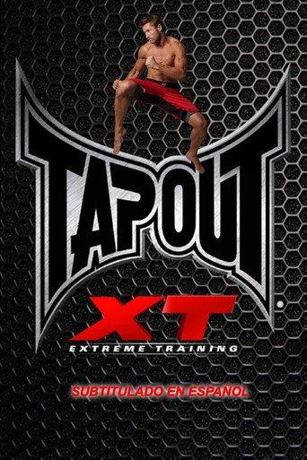 Tapout XT - Competition Core (2012) poster
