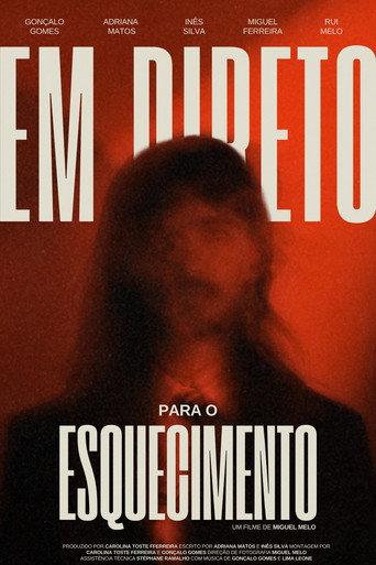 Em Direto Para o Esquecimento () poster