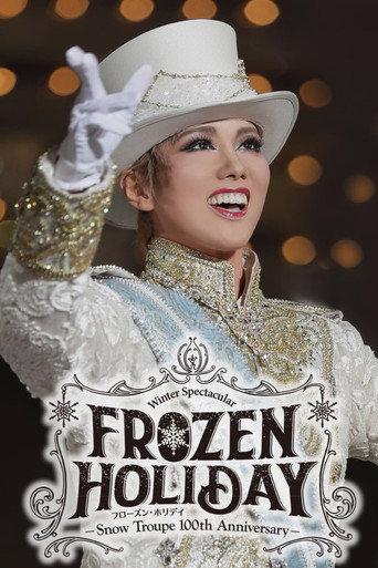 Frozen Holiday: Snow Troupe 100th Anniversary (2023) poster