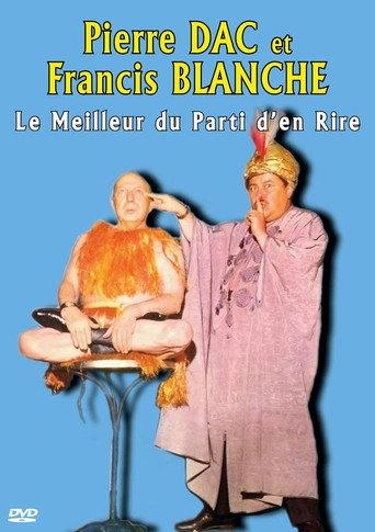 Pierre Dac et Francis Blanche : Le Meilleur du Parti d'en Rire (2020) poster