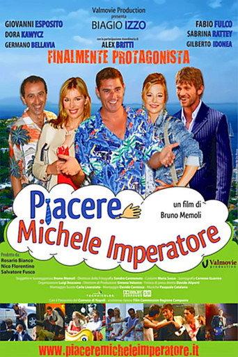 Piacere Michele Imperatore (2008) poster