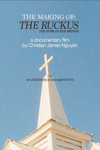 The Making of: The Ruckus () poster
