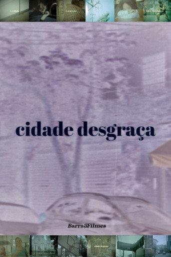 Cidade Desgraça () poster